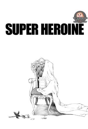SUPER HEROINE